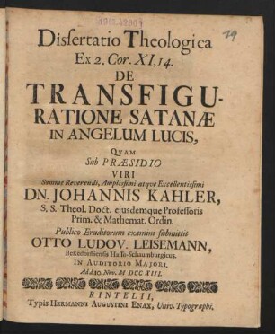 Dissertatio Theologica Ex 2. Cor. XI, 14. De Transfiguratione Satanae In Angelum Lucis