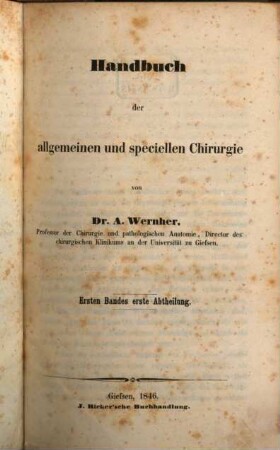 Handbuch der allgemeinen und speciellen Chirurgie, 1