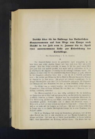 Bericht über die im Auftrage des Kaiserlichen Gouvernements auf dem Wege von Tanga nach Moschi in der Zeit vom 11. Januar bis 10. April 1902 unternommene Reise zur Erforschung der Tsetsefliege.