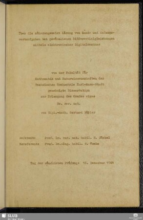 Über die näherungsweise Lösung von Rand- und Anfangswertaufgaben bei gewöhnlichen Differentialgleichungen mittels elektronischer Digitalrechner