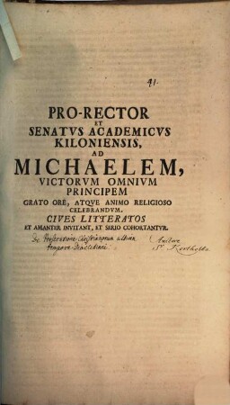 Prorector et Senatus academicus Kiloniensis ad Michaelem, victorum omnium principem, grato ore, atque animo religioso celebrandum cives litteratos et amanter invitant, et serio cohortantur : [Insunt aliqua de persecutione Christianorum ultima tempore Diocletiani]