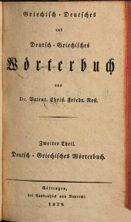 Deutsch-Griechisches Wörterbuch, 2. M - Z : nebst e. Anh., enth. e. Verz. d. Eigennamen