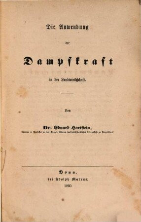 Fortschritte in der englischen und schottischen Landwirthschaft, 3. Die Anwendung der Dampfkraft in der Landwirthschaft