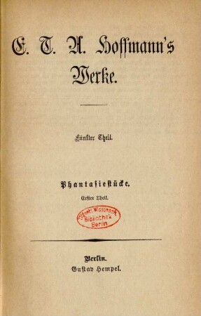 Theil 5: E. T. A. Hoffmann's Werke