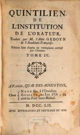 Quintilien, De L'Institution De L'Orateur, 4