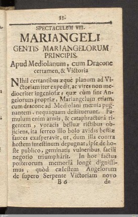 Spectaculum VIII: Mariangeli Gentis Mariangelorum Principis. Apud Mediolanum, cum Dracone certamen, & Victoria.