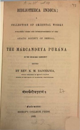 The Márcaṇḍeya Puráṇa : in the original sanscrit
