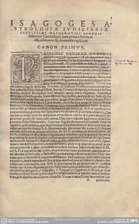 ISAGOGES ASTROLOGIAE IUDICIARIAE CLARISSIMI MATHEMTICI IOANNIS Schoneri Carolostadij pars prima: seriem ac dispoaitionem Ephemeridis esplicans.