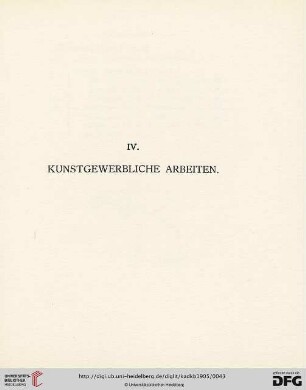 IV. Kunstgewerbliche Arbeiten