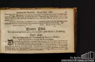 Dritter Theil. Von der rechten Arithmetica Geometrica, oder Decimal-Rechnung.