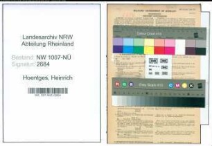 Entnazifizierung Heinrich Hoentges , geb. 28.02.1898 (Lagerist)