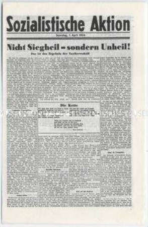 Sozialdemokratisches Exil-Blatt "Sozialistische Aktion" u.a. über die sozialen Auswirkungen der Nazi-Herrschaft und über das KZ Oranienburg
