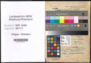 Entnazifizierung Wilhelm Orfgen , geb. 16.06.1892 (Arbeiter)