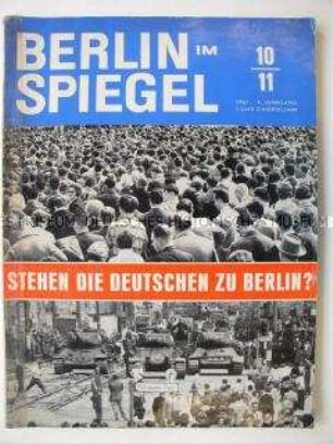 Magazin "Berlin im Spiegel" u.a. zur Lage in Berlin nach dem "Mauerbau"