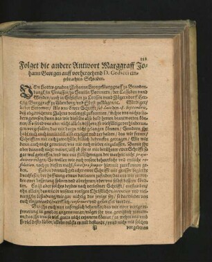 Folget die andere Antwort Marggraff Johann Georgen auff vorgehend D. Gedicci eingebrachtes Schreiben.