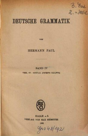 Deutsche Grammatik. 4, Teil 4: Syntax (2. Hälfte)
