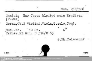 Cantata Nur Jesus bleibet mein Ergötzen
