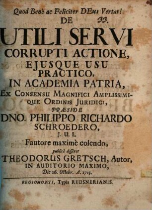 De utili servi corrupti actione eiusque usu practico