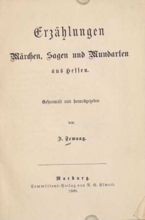 Erzählungen, Märchen, Sagen und Mundarten aus Hessen