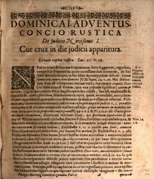 Concio Tergemina Rustica, Civica, Aulica : Opus A Plurimis Desideratissimum, Et exspectatissimum, ac multorum Librorum Succus atque Compendium, Pars I.. À Dominica I. Adventus, Ad Dominicam Ultimam Post Pascha