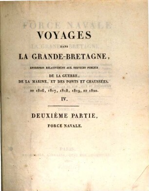 Force navale de la Grande-Bretagne, 2. Études et travaux