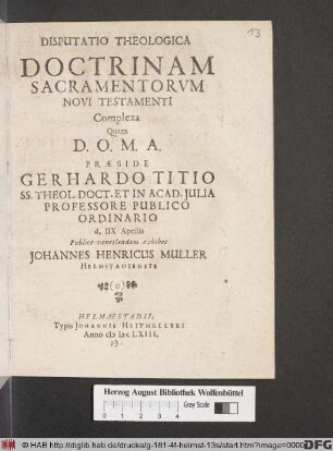 Disputatio Theologica Doctrinam Sacramentorum Novi Testamenti Complexa