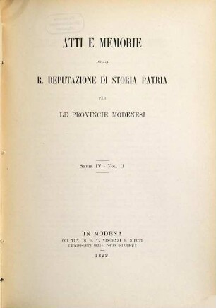 Atti e memorie della R. Deputazione di Storia Patria per le Provincie Modenesi. 2. 1892