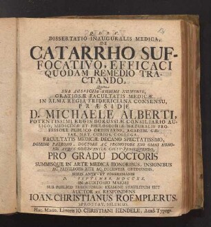 Dissertatio Inauguralis Medica, De Catarrho Suffocativo, Efficaci Quodam Remedio Tractando