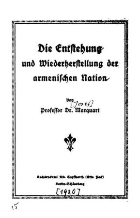 Die Entstehung und Wiederherstellung der armenischen Nation