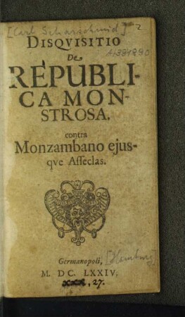 Disqvisitio De Republica Monstrosa : Contra Monzambano eiusque Asseclas