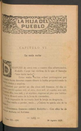 Capítulo VI - La mala racha