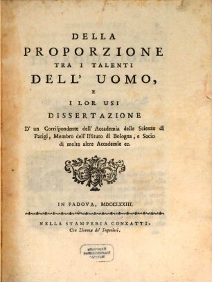 Della Proporzione tra i Talenti dell'Uomo e. i lor usi Dissertazione