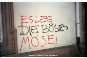 ES LEBE DIE BÖSE MÖSE!