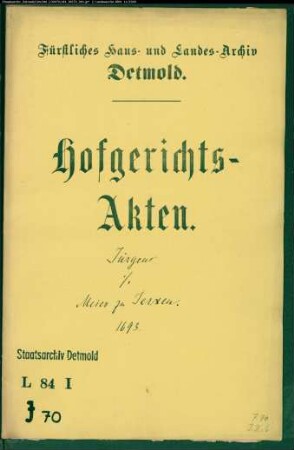 Jürgens, Johann zu Orbke gegen Meier zu Jerxen - Schuldforderung