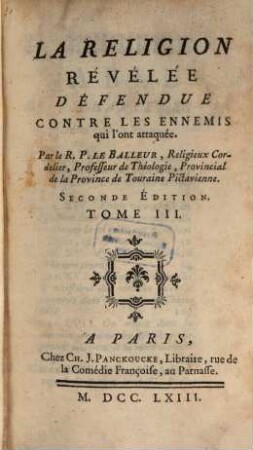 La Réligion Révélée Défendue Contre Les Ennemis qui l'ont attaquée, 3