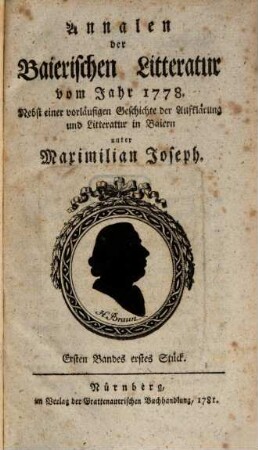 Annalen der baierischen Litteratur : vom Jahr ..., 1. 1778/80 (1781)