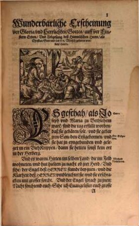 Miracvla, Wunderwerck Jhesu Christj : welche er zu Jerusalem vnd im land Jhudah, hie auff Erden, gethan, vnd damit bezeugt, daß er Messiah der Heilmacher, Herr vnd Gott, wie die Evangelisten beschriben. Durch sondere Concordantz vnd vergleichung der Wort vnd Sprüch deß neuwen vn[d] alten Testaments erklert vn[d] außgelegt ...