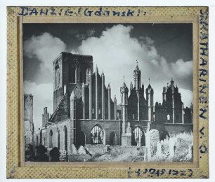 Danzig, Katharinenkirche : Außenansicht von SO