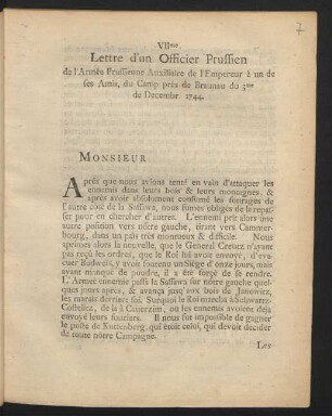 VIIme Lettre d'un Officier Prussien de l'Armée Prussienne Auxiliaire de l'Empereur à un de ses Amis, du Camp prés de Braunau du 3me de Decembr. 1744