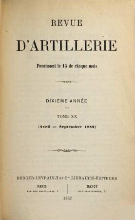 Revue d'artillerie. 20. 1882 = Année 10