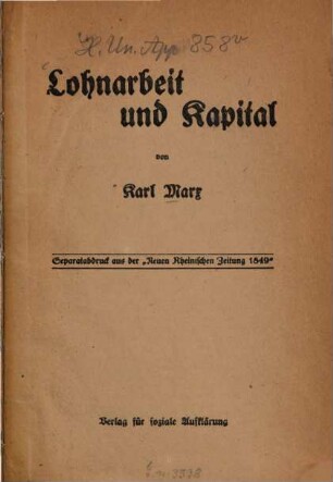 Lohnarbeit und Kapital : Karl Marx. Neu hrsg. von Karl Kautsky