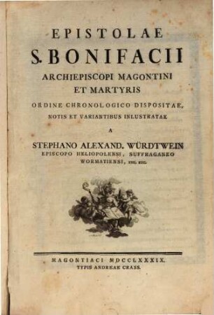 Epistolae S. Bonifacii Archiepiscopi Magontini Et Martyris