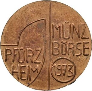 Medaille von Victor Huster zur Münzbörse in Pforzheim 1973