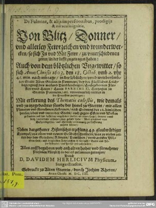 De fulmine et aliis impressionibus, prodigiis et miraculis ignitis : Vom Blitz, Donner und allerlei Fewerzeichen und Wunderwerken ...