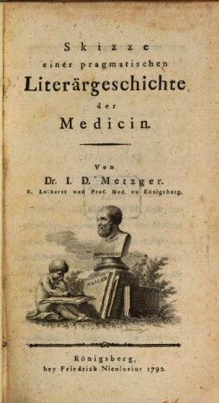 Skizze einer pragmatischen Literärgeschichte der Medicin