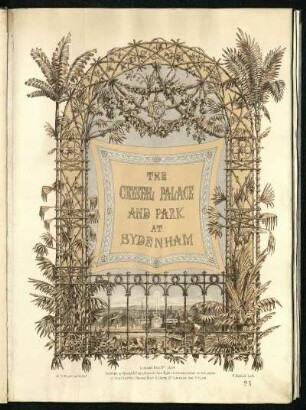 Views of the Crystal Palace and Park Sydenham : from drawings by eminent artists, and photographs by P.H. Delamotte ; from drawings by eminent artists, and photographs by P.H. Delamotte