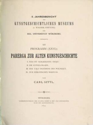 Jahresbericht des Kunstgeschichtlichen Museums (v. Wagner-Stiftung) der Universität Würzburg. 2. 1893