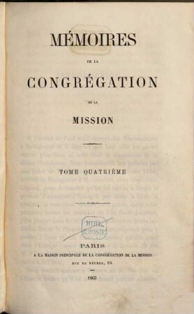 Mémoires de la Congrégation de la Mission. 4. 1865