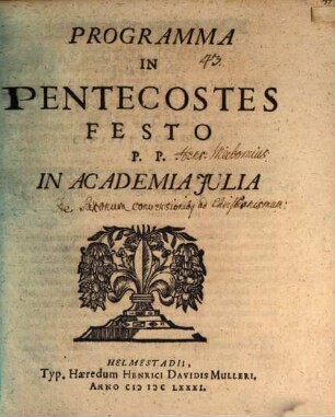 Programma in pentecostes festo P. P. in academia Iulia : [Insunt pauca de conversionibus Saxonum ad Christianismum]