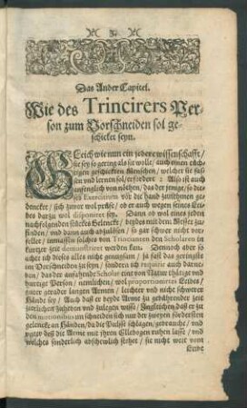 Das Ander Capitel. Wie des Trincirers Person zum Vorschneiden sol geschicket seyn